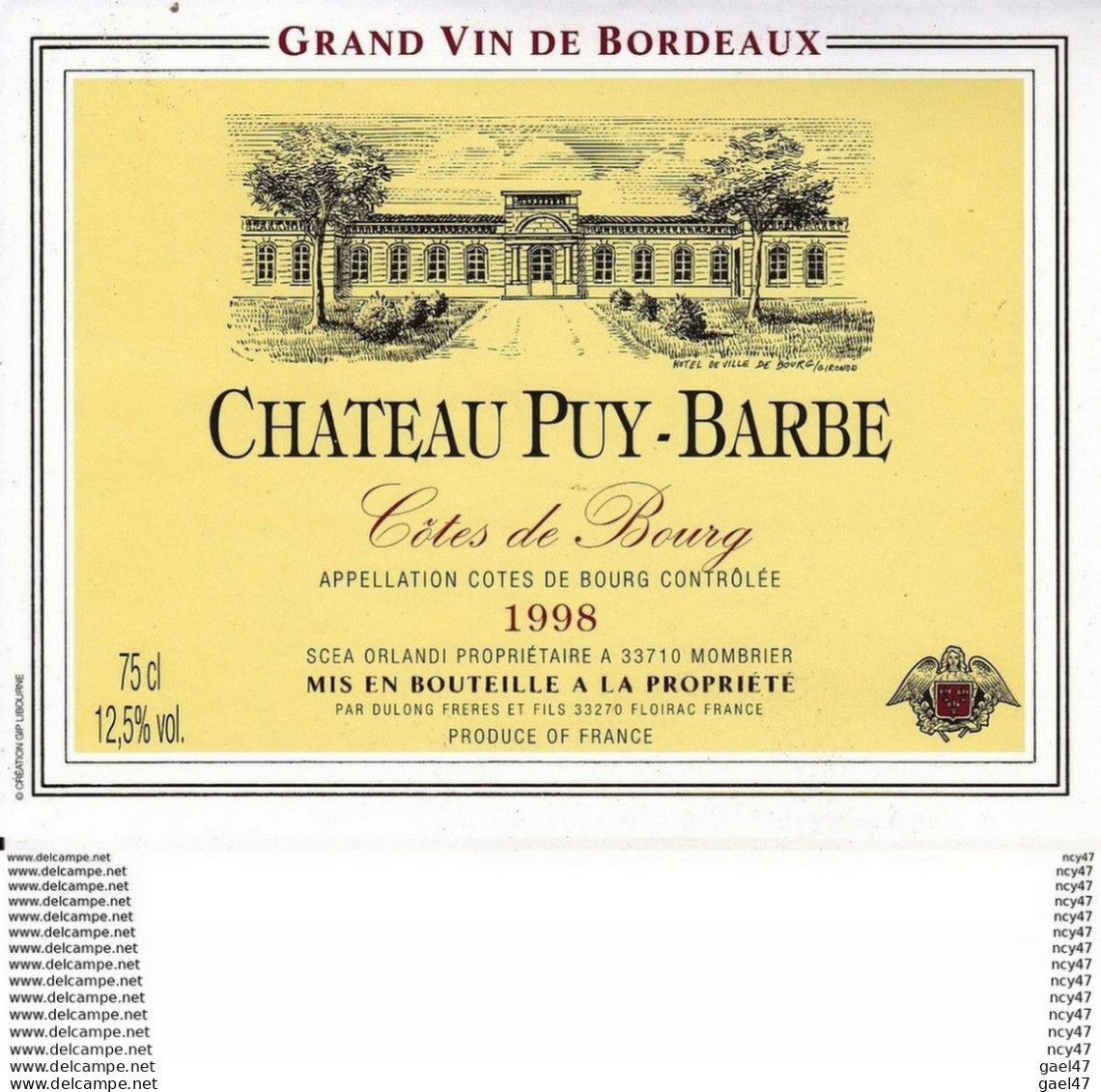 ETIQUETTES DE VIN. Château PUY-BARBE  1998.  ( Côtes De Bourg).  75cl. ..C103 - Bordeaux