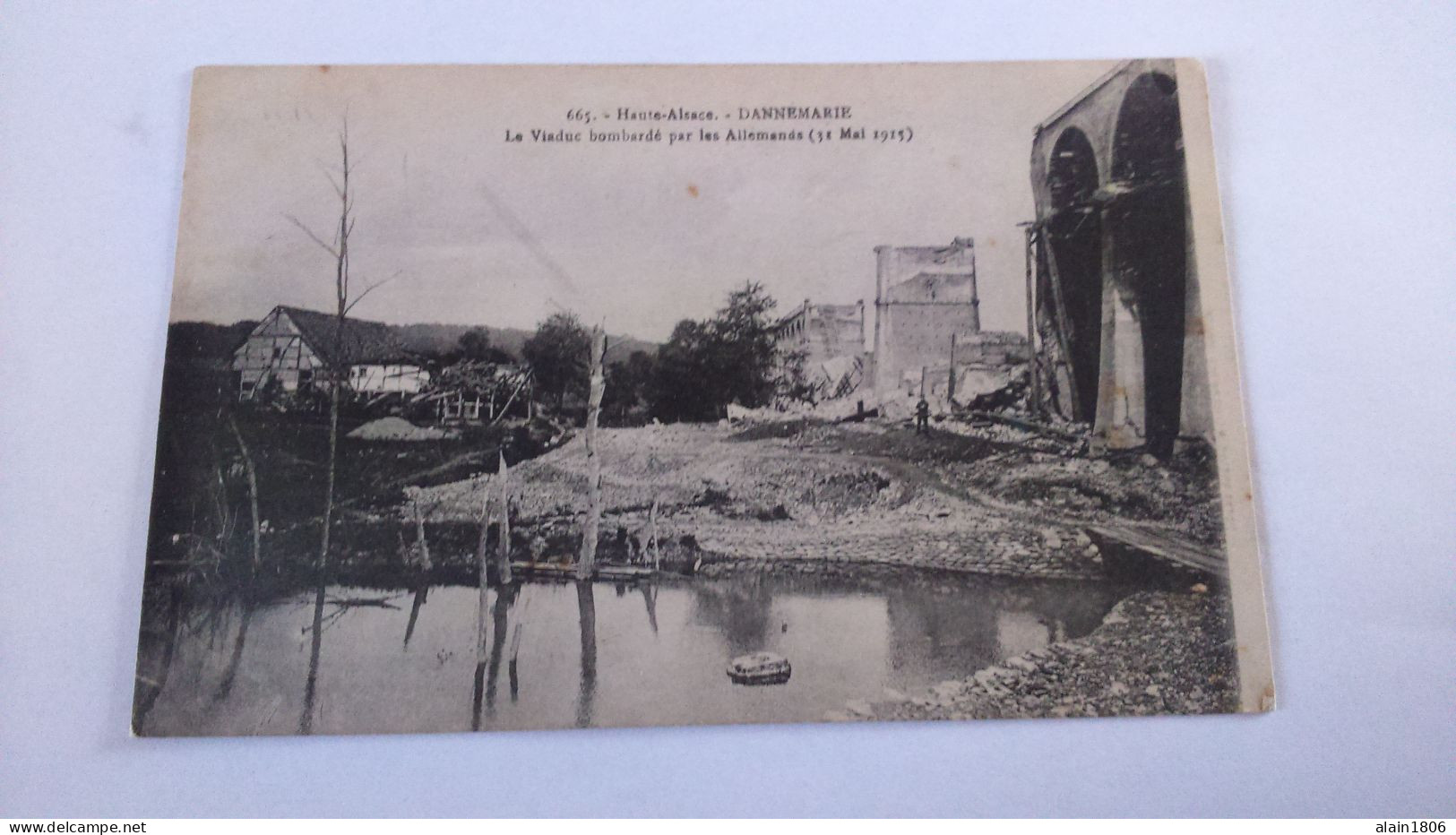 Carte Postale Ancienne ( S6 ) De Dannemarie , Le Viaduc Bombardé - Dannemarie