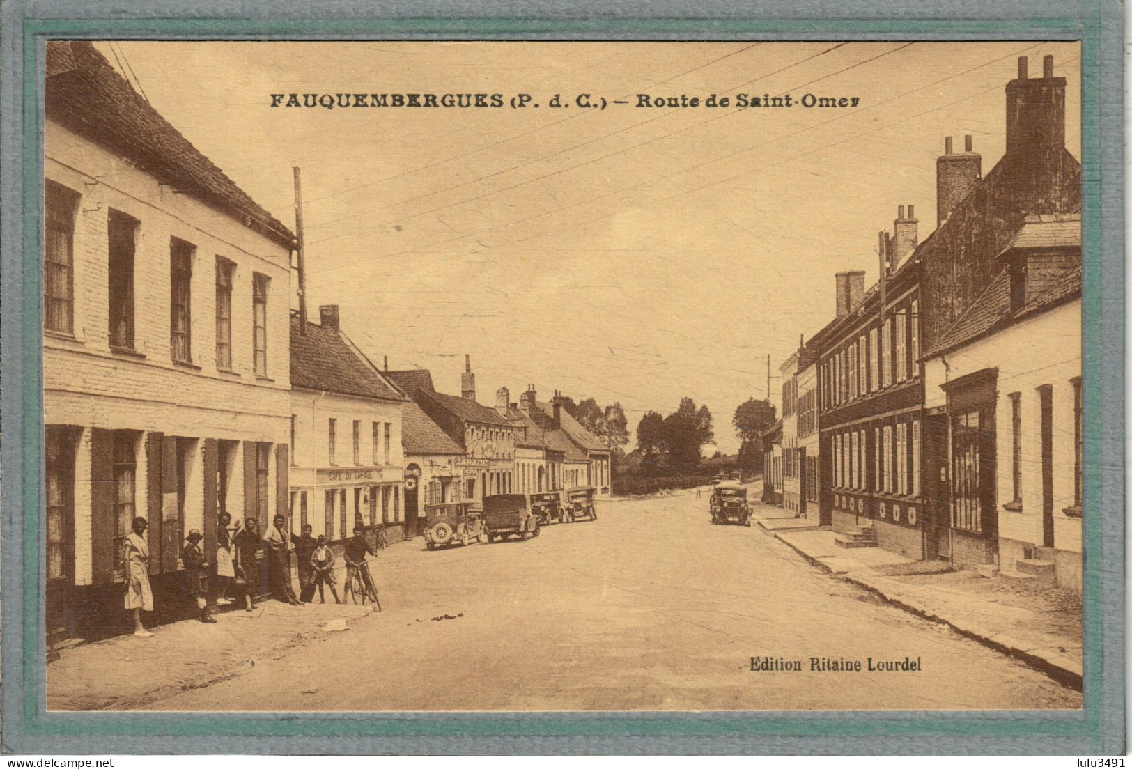 CPA (62) FAUQUEMBERGUES - Aspect De La Route De Saint-Omer Dans Les Années 30 - Fauquembergues