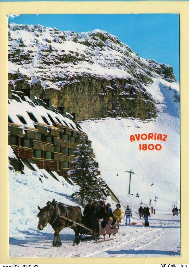 74. AVORIAZ 1800 – Cheval / Traîneau (animée) (voir Scan Recto/verso) - Avoriaz