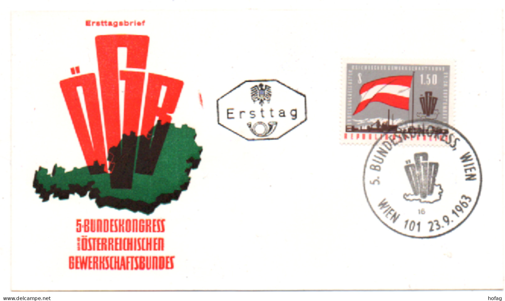 Österreich 1963 MiNr.: 1132 ÖGB Ersttag; Austria FDC Scott: 707 YT: 970 Sg: 1397 - FDC