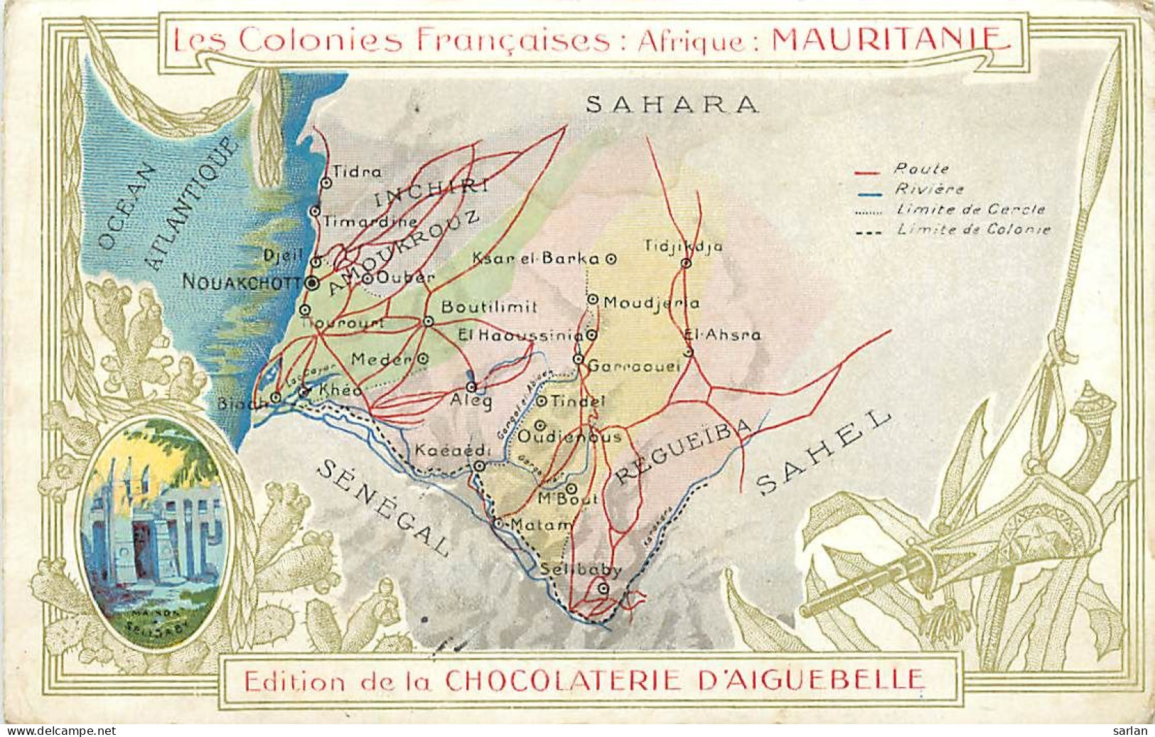 MAURITANIE , Carte Géographique De La Chocolaterie D'Aiguebelle + Descriptif Au Dos  , * 504 42 - Mauretanien