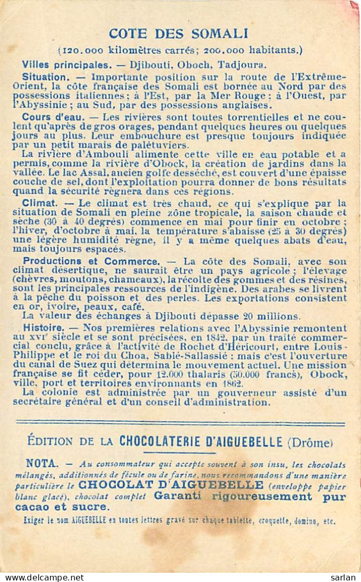 SOMALIE , Carte Géographique De La Chocolaterie D'Aiguebelle + Descriptif Au Dos  , * 504 43 - Somalie