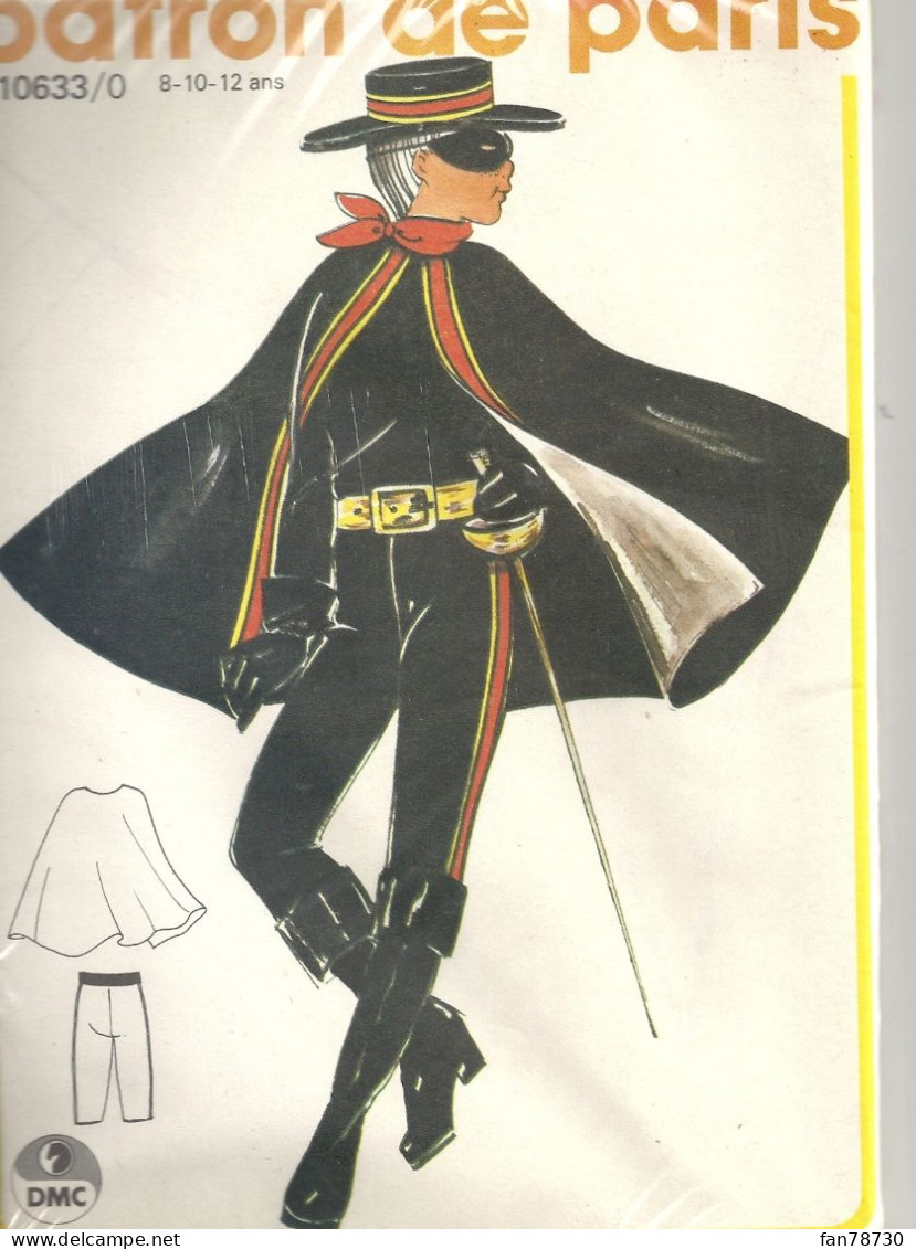 Patron De Paris N° 10633 - DMC - Costume Déguisement De Zorro - FRAIS DU SITE DEDUITS - Patrons