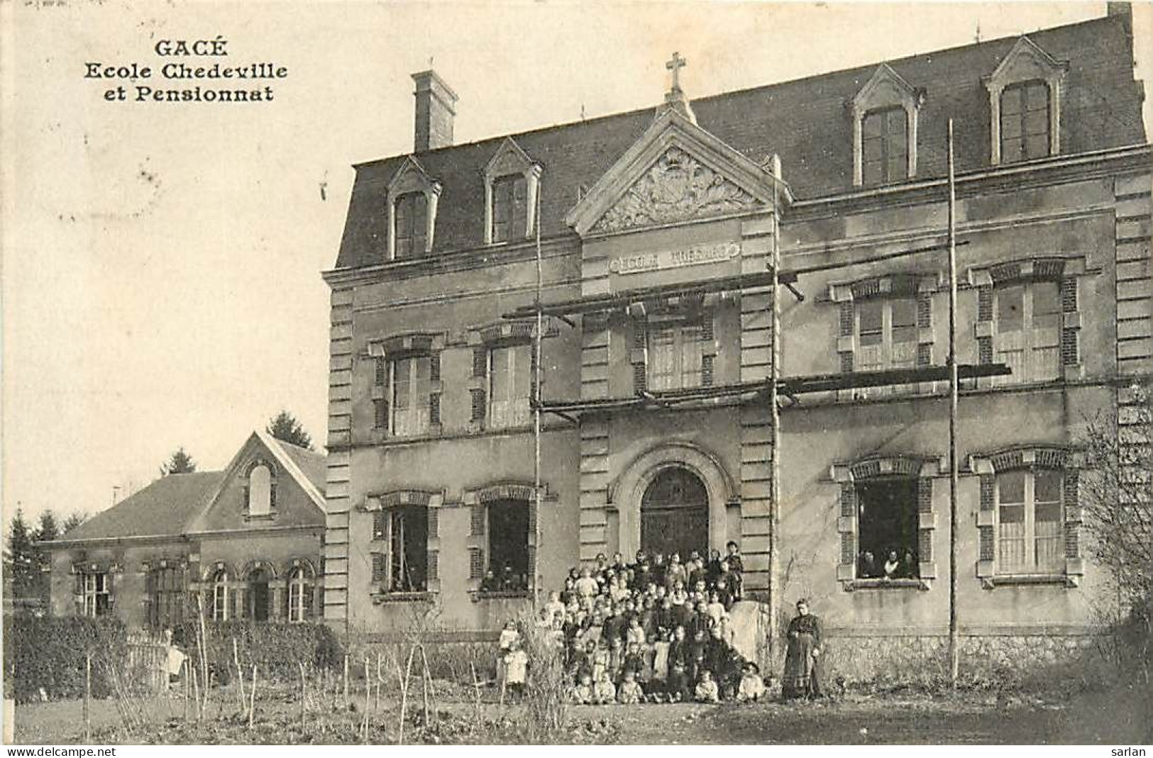 61 / GACE / école Chedeville Et Pensionnat / * 506 38 - Gace