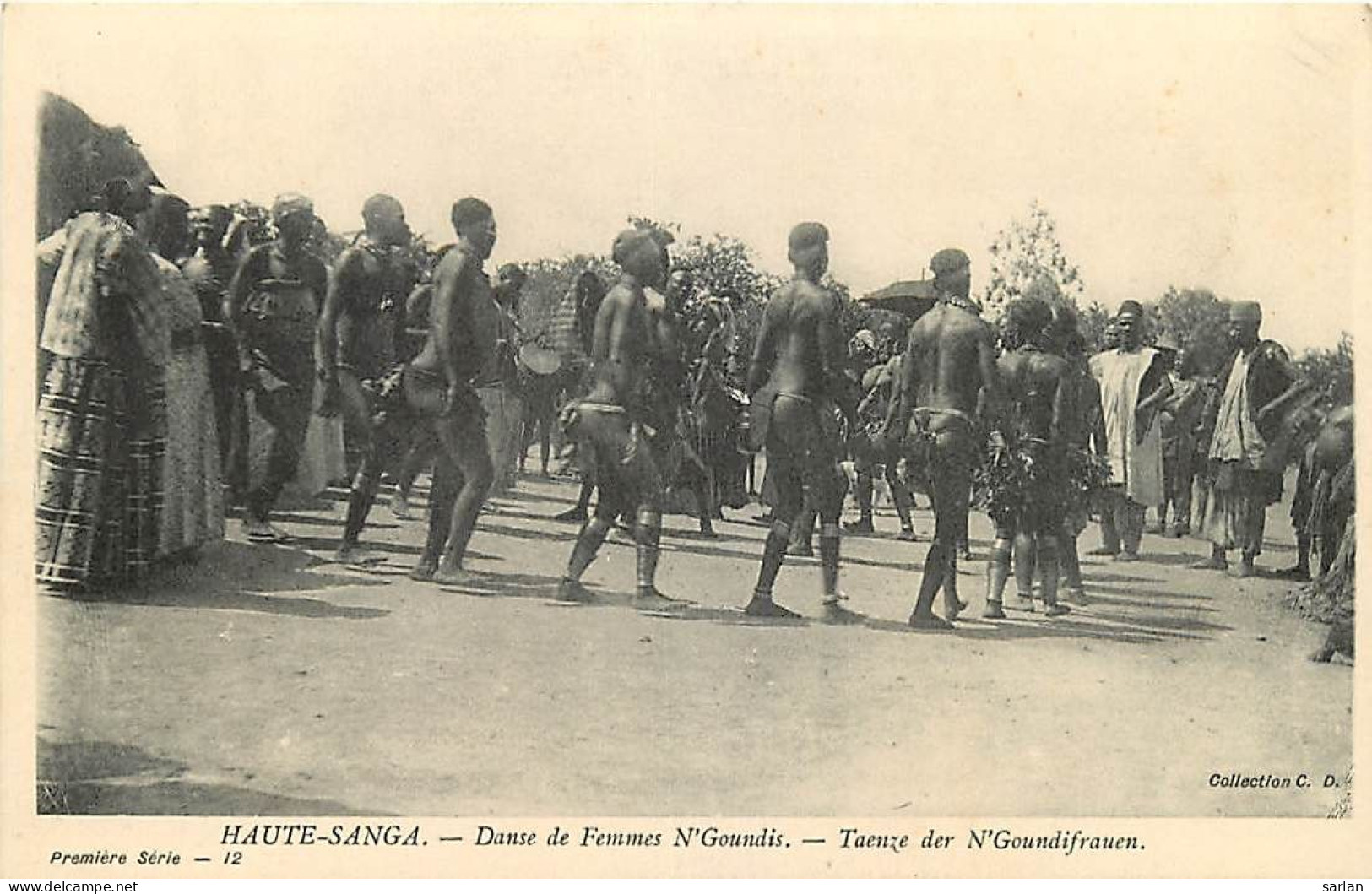 République Centrafricaine / Haute-Sanga / Danse De Femmes N'Goundis  / * 507 83 - Centraal-Afrikaanse Republiek