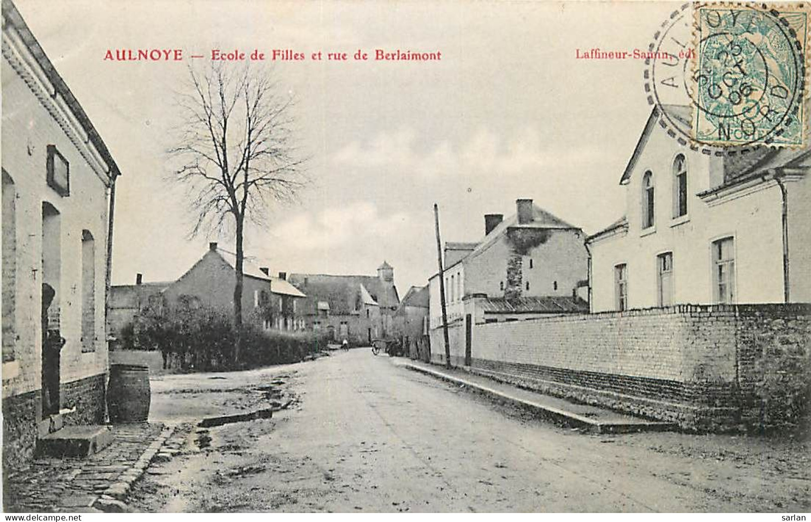 59 / AULNOYE / Ecole De Filles Et Rue De Berlaimont / * 508 46 - Aulnoye