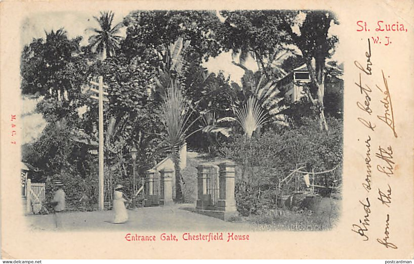 Saint Lucia - CASTRIES - Entrance Gate, Chesterfield House - SEE STAMP - Publ. M. & C. 7 - Santa Lucia