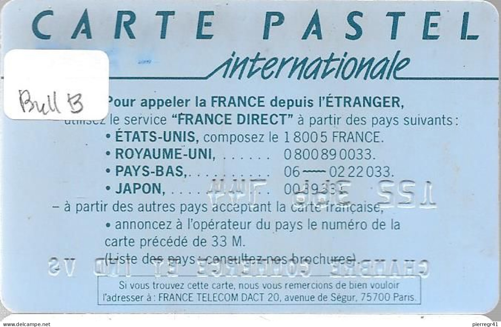 1-CARTE²° PUCE-BULL B-FRANCE TELECOM-PASTEL-INTERNATIONALE- V° / En Bas France Telecom-Av Segur-75700-PARIS--TBE - Pastel