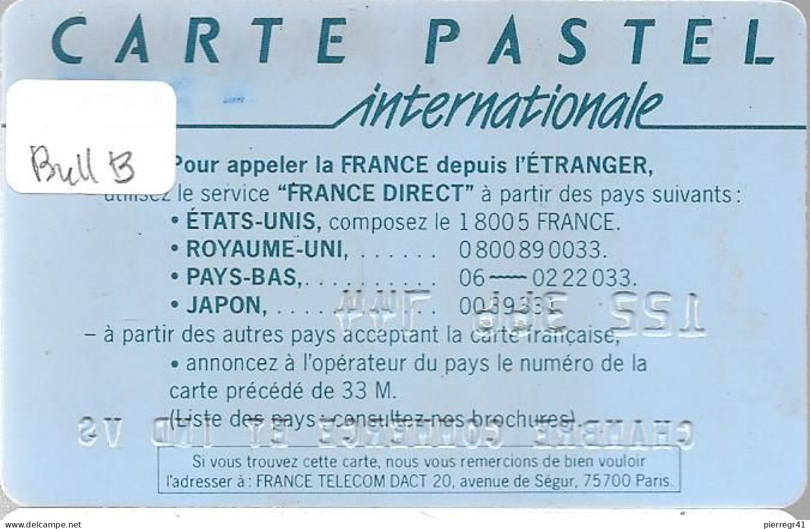 1-CARTE²° PUCE-BULL B-FRANCE TELECOM-PASTEL-INTERNATIONALE- V° / En Bas France Telecom-Av Segur-75700-PARIS--TBE -  Kaarten Van De Busdienst Pastel