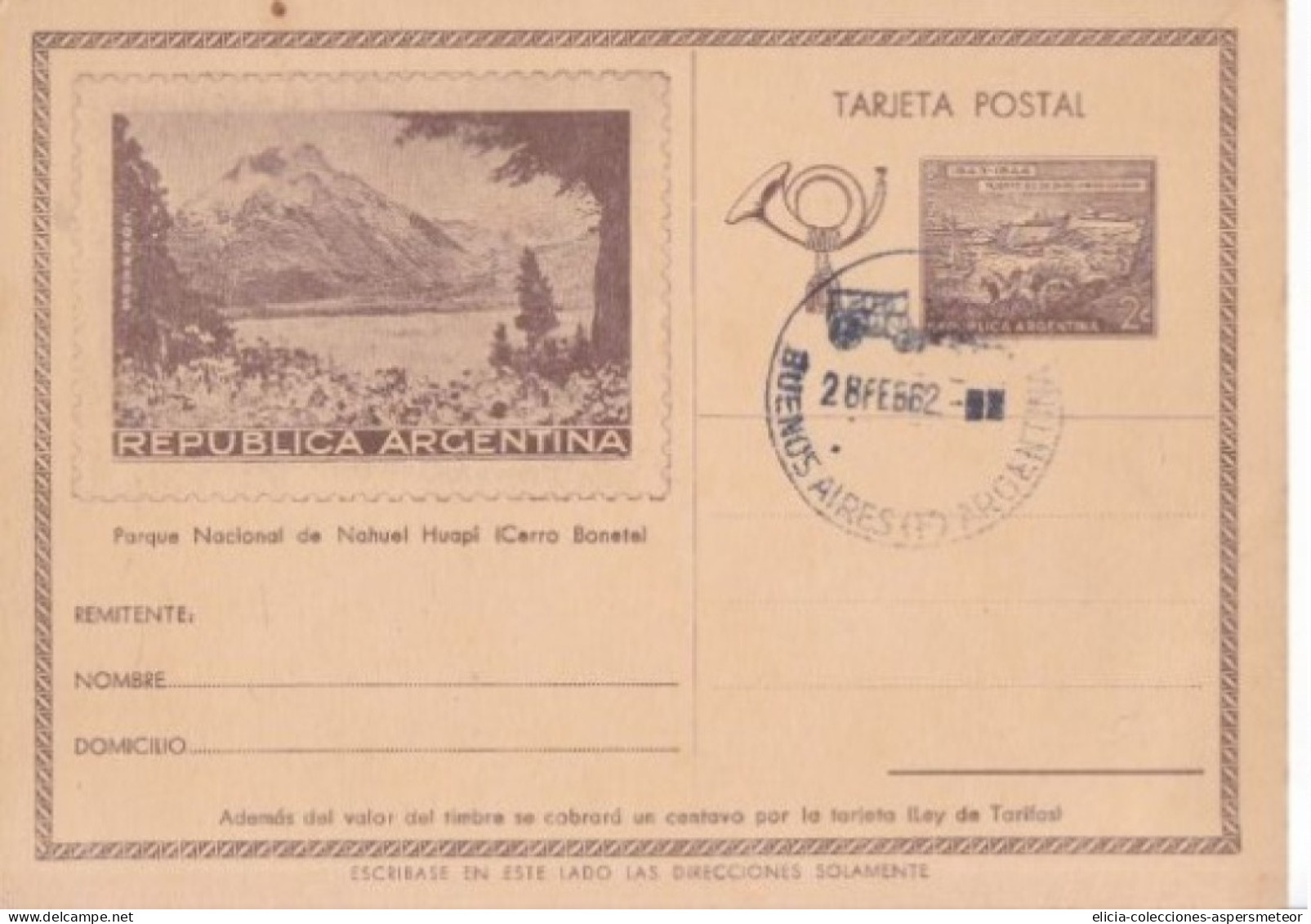 Argentina - 1943 - Postal Stationery Card With Postmark 1962 - Nahuel  Huapí National Park - Bonete Hill - Caja 30 - Postwaardestukken