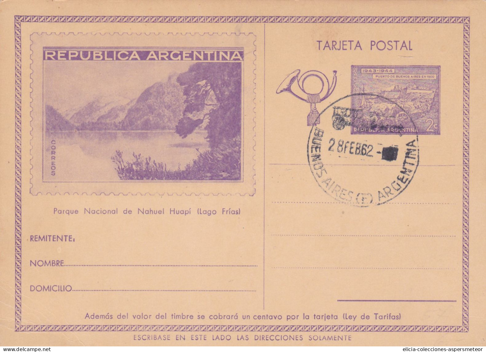 Argentina - 1943 - Postal Stationery Card With Postmark 1962 - Nahuel  Huapí National Park - Frias Lake - Caja 30 - Ganzsachen