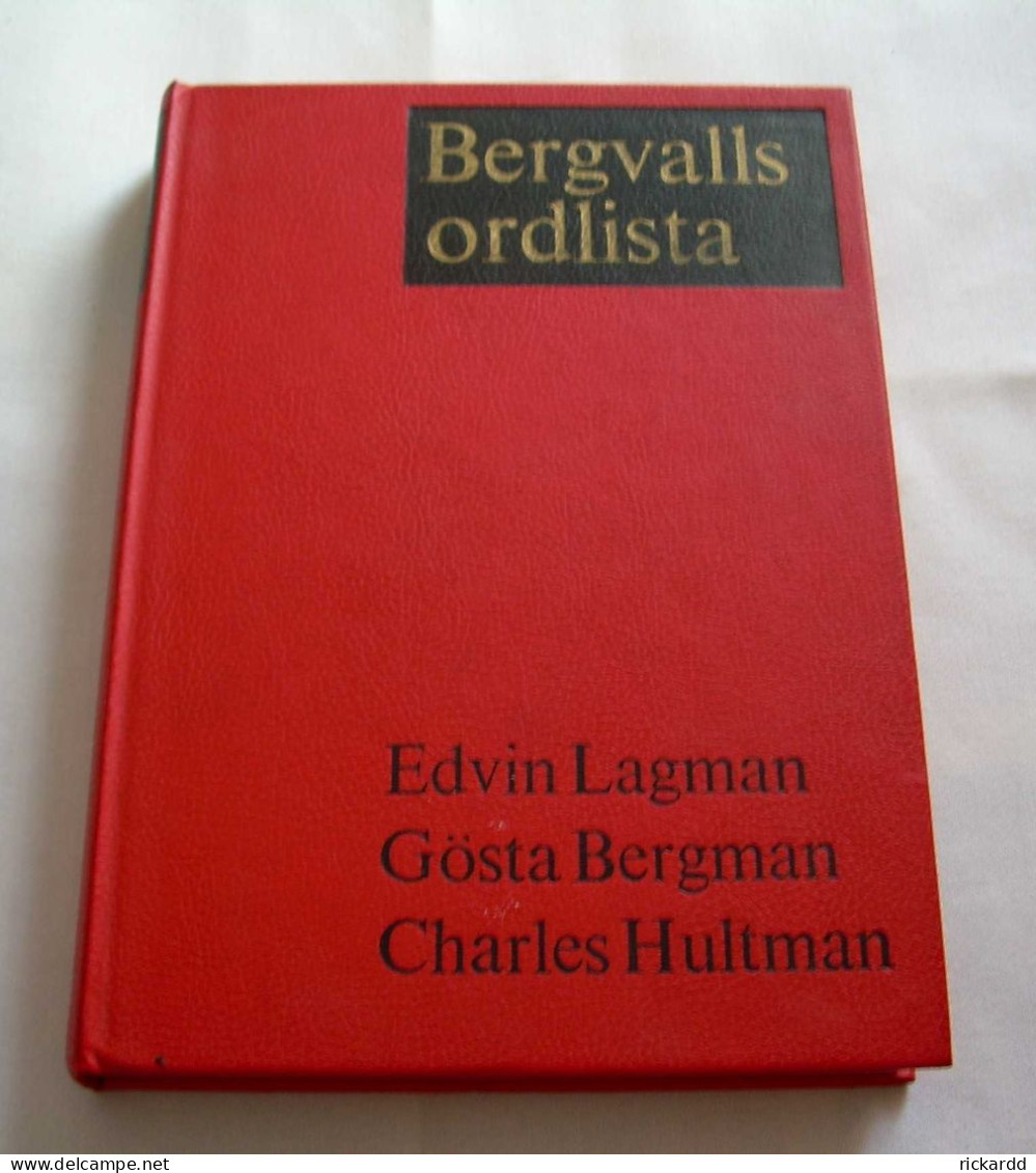 Bergvalls Ordlista 1966 Av Edvin Lagerman, Gösta Bergman, Charles Hultman - Skandinavische Sprachen