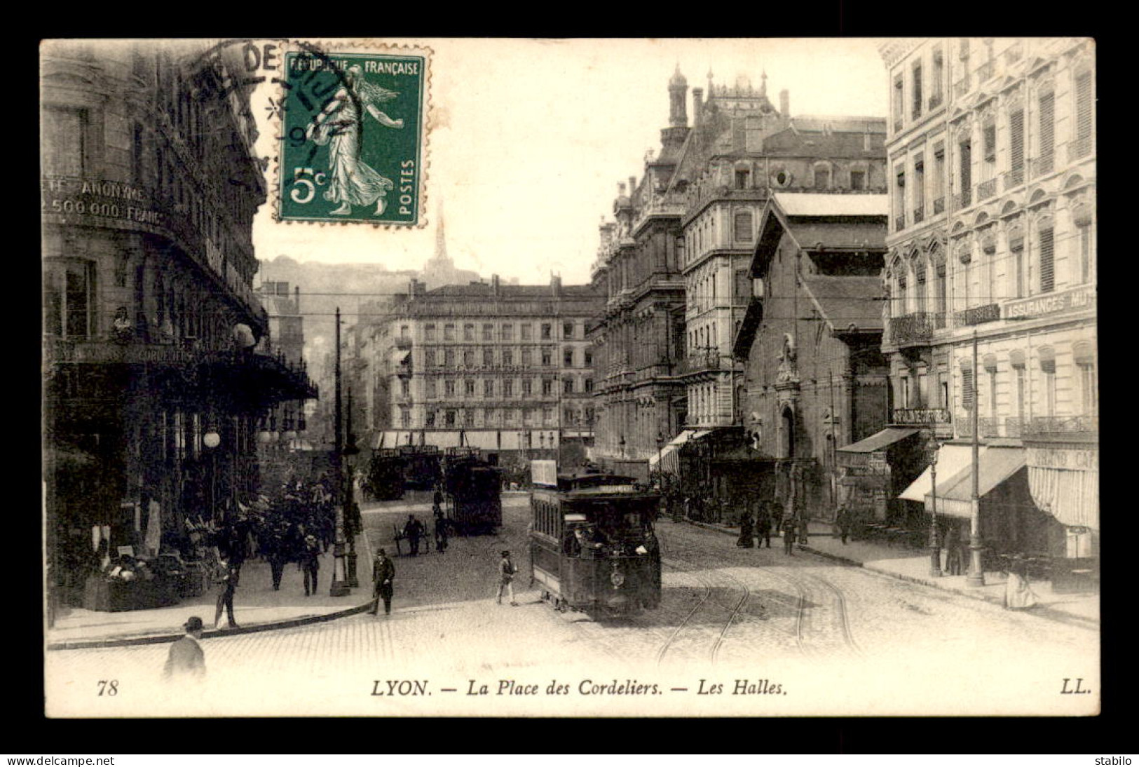 69 - LYON - LA PLACE DES CORDELIERS - LES HALLES - Lyon 8