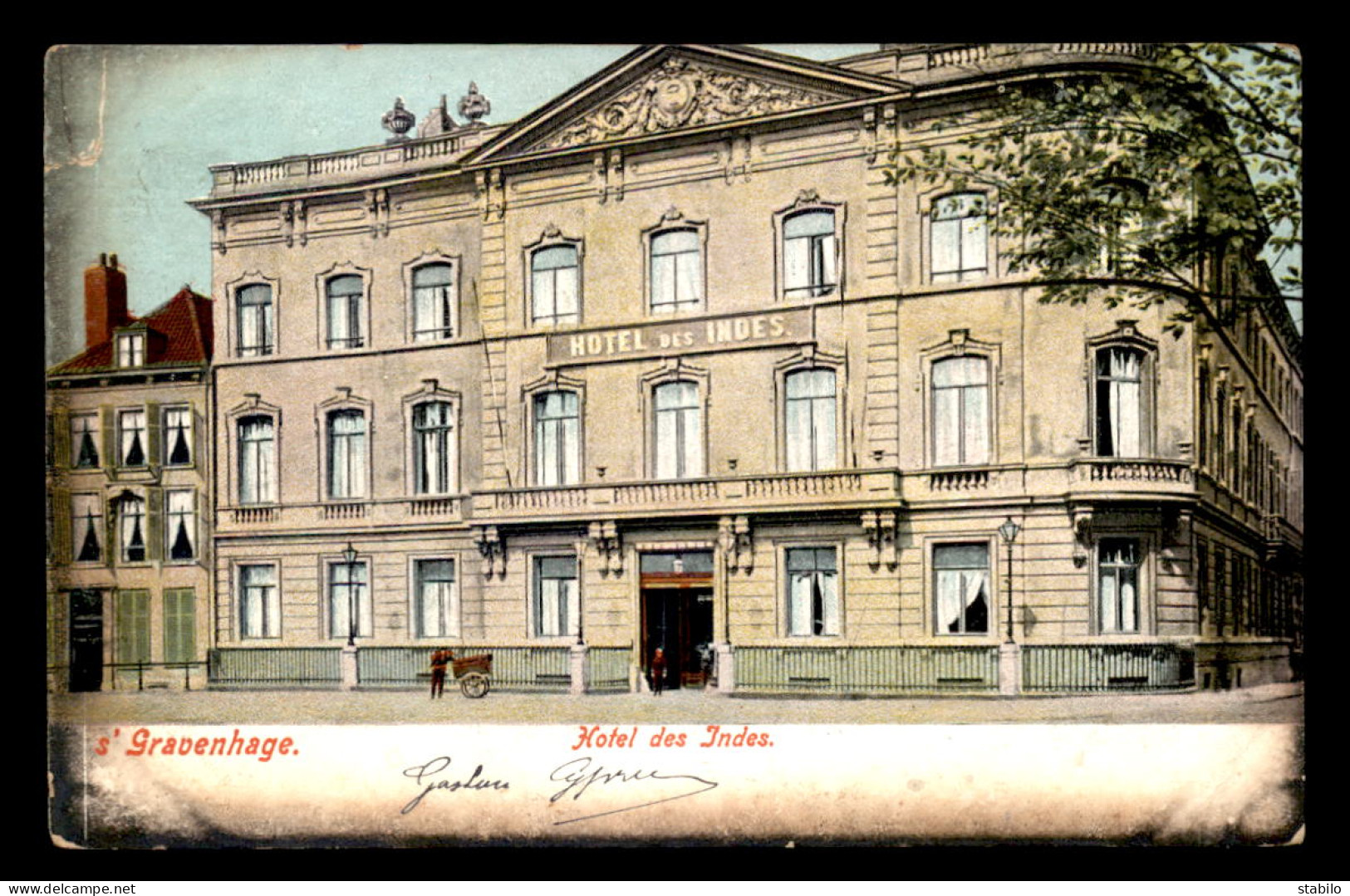 PAYS-BAS - S'GRAVENHAGE - HOTEL DES INDES - Den Haag ('s-Gravenhage)