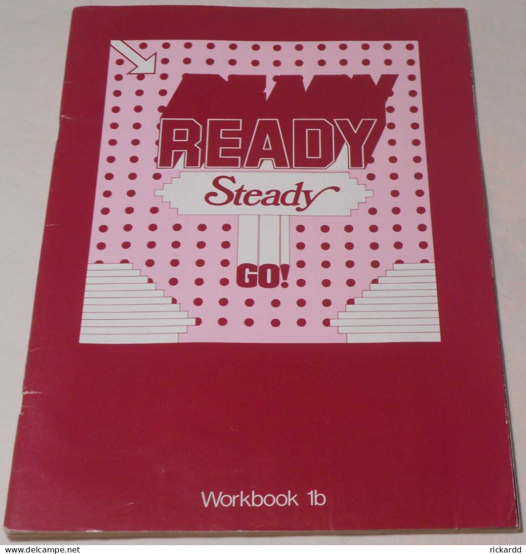 Ready Steady Go! Workbook 1b; Från 80-talet - Langue Anglaise/ Grammaire