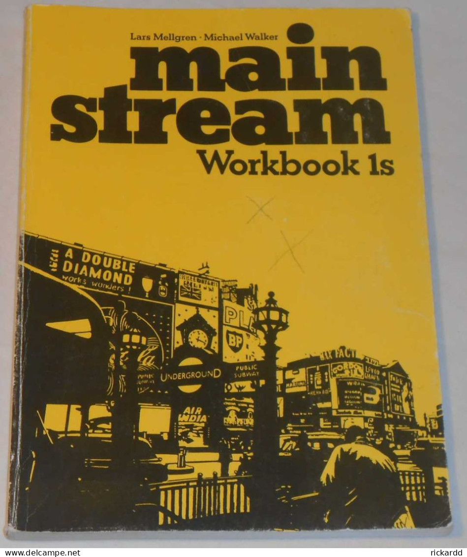 Main Stream Workbook 1s Av Lars Mellgren & Michael Walker; Från 80-talet - Langue Anglaise/ Grammaire