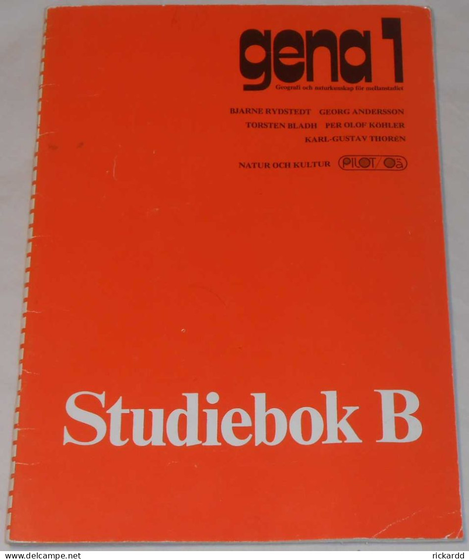 Gena 1 Studiebok B Av Rydstedt, Andersson, Bladh, Köhler & Thorén; Från 80-talet - Langues Scandinaves