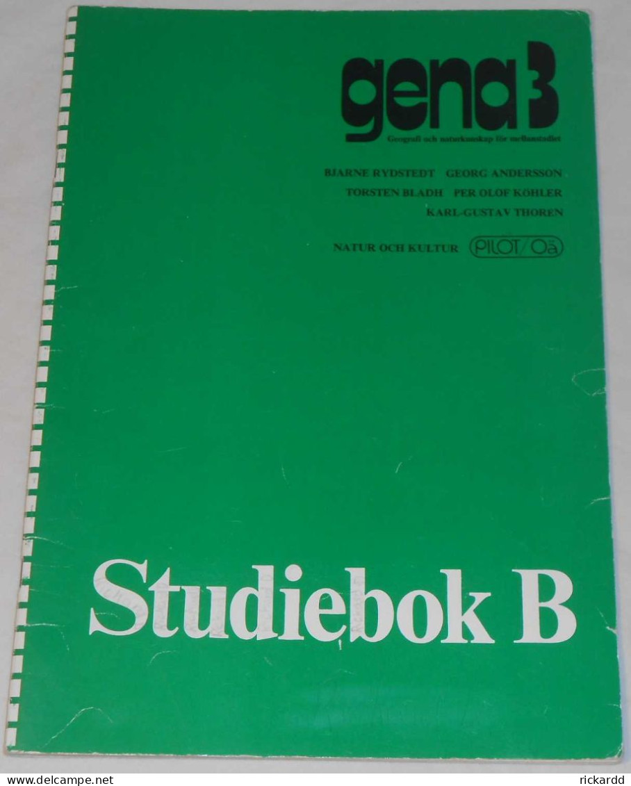 Gena 3 Studiebok B Av Rydstedt, Andersson, Bladh, Köhler & Thorén; Från 80-talet - Lingue Scandinave