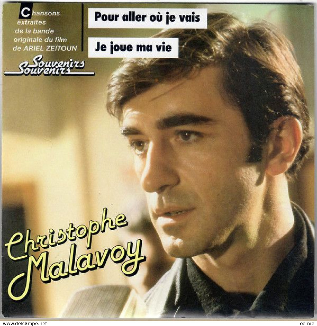 SOUVENIRS  SOUVENIRS    DE ARIEL ZEITOUN   CHRISTOPHE MALAVOY - Musique De Films