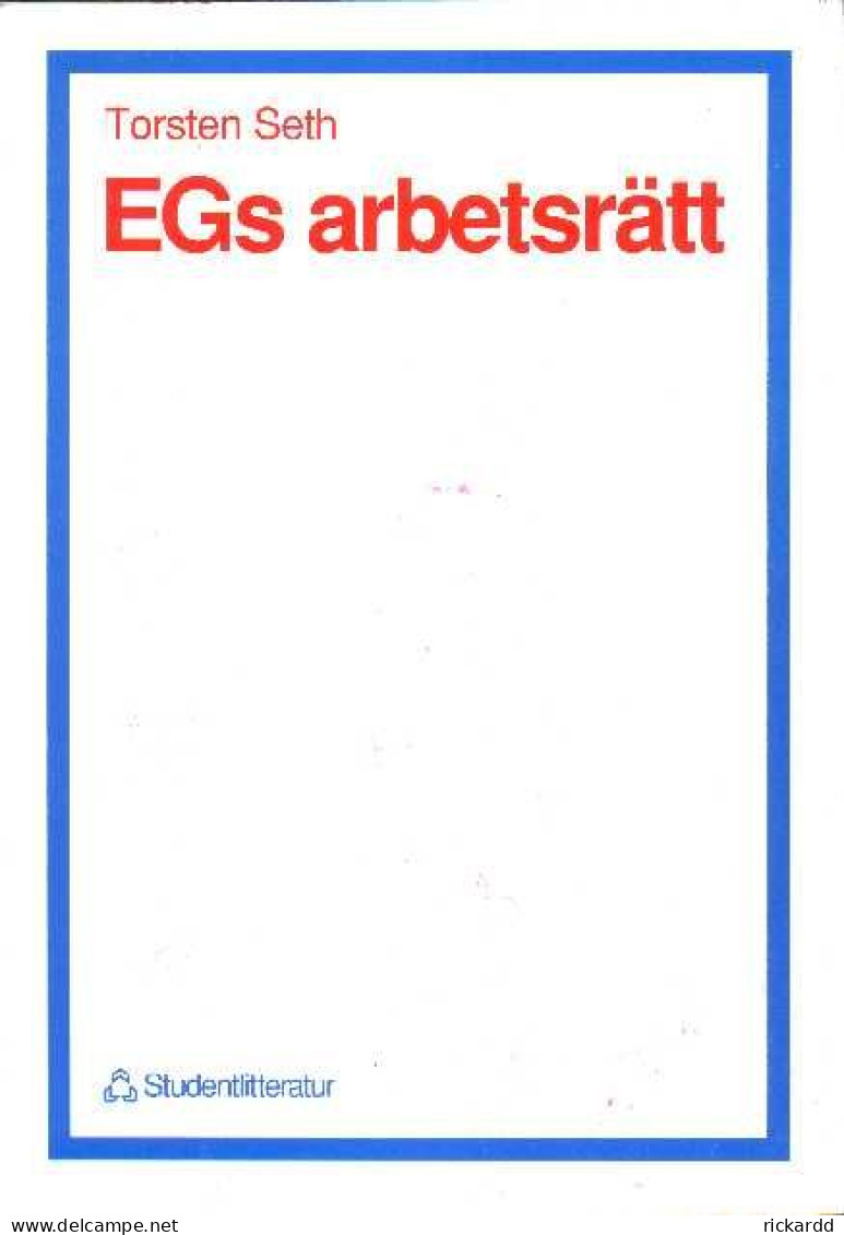 EGs Arbetsrätt - Torsten Seth - Lingue Scandinave