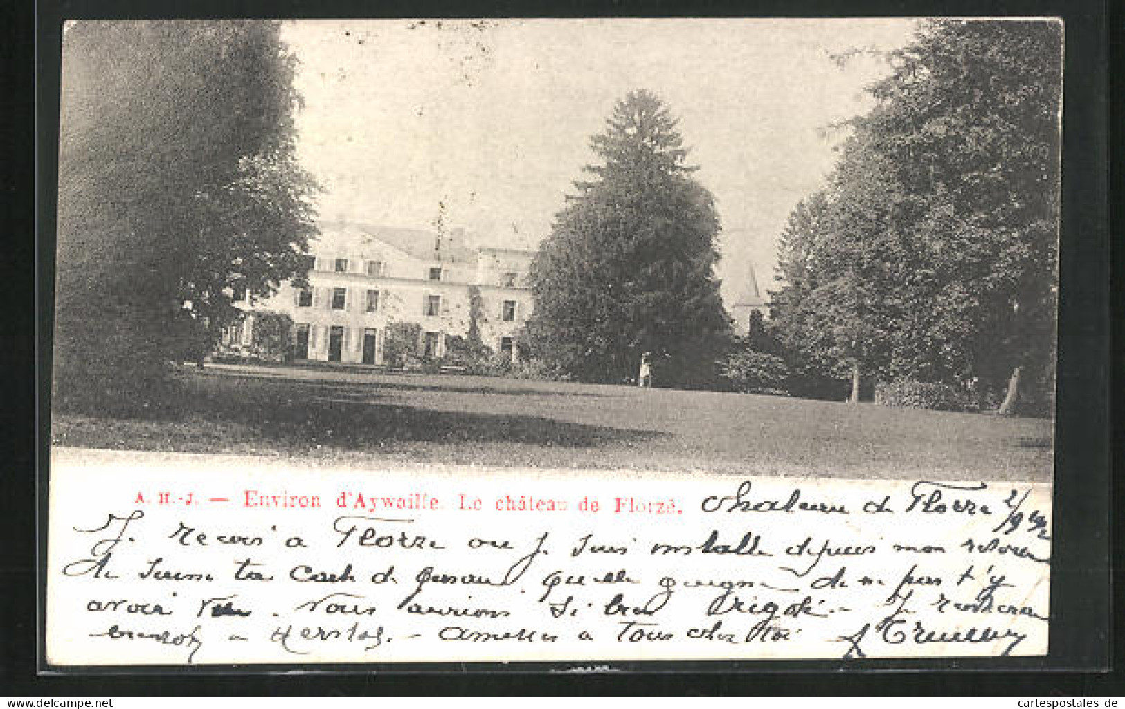 AK Aywaille, Le Chateau De Florzé  - Aywaille