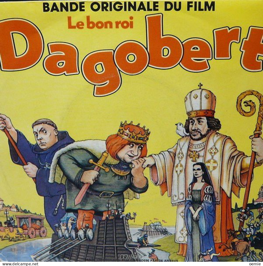 LE BON ROI DAGOBERT    BANDE ORIGINALE DU FILM  AVEC COLUCHE - Musica Di Film