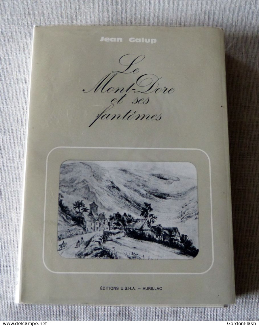 Livre : Le Mont Dore Et Ses Fantômes - Auvergne
