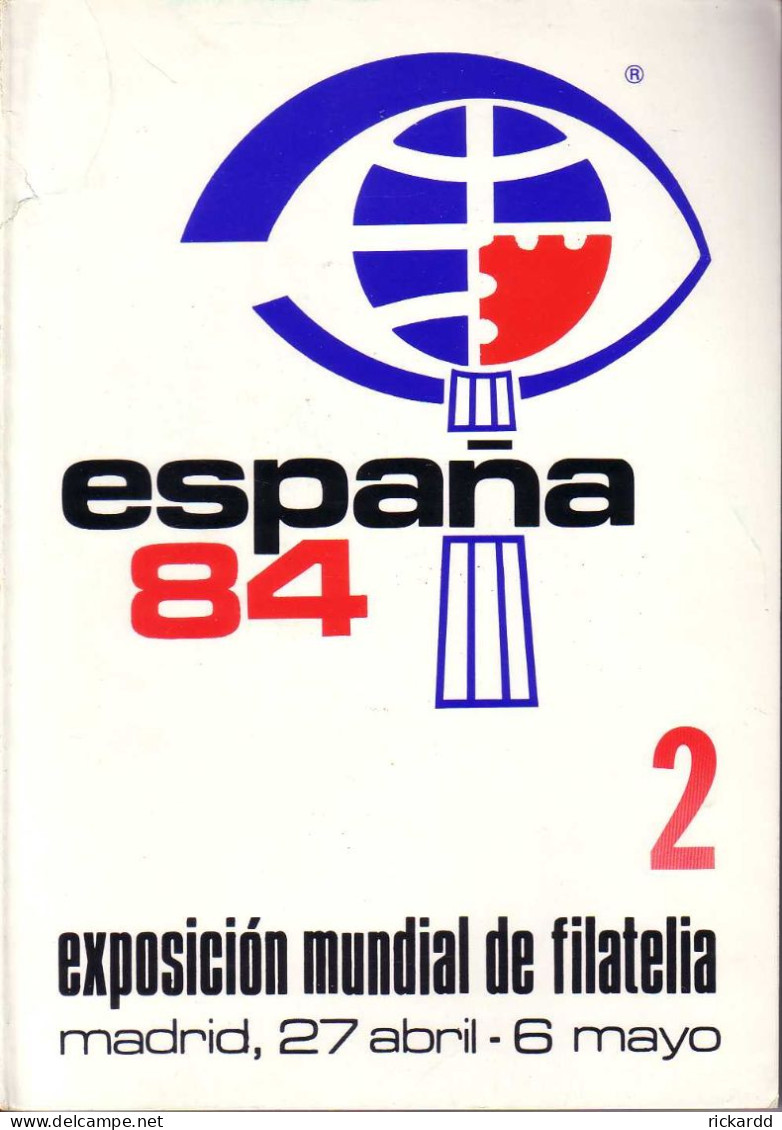 Exhibition Catalog 2 España 84 - Autres & Non Classés
