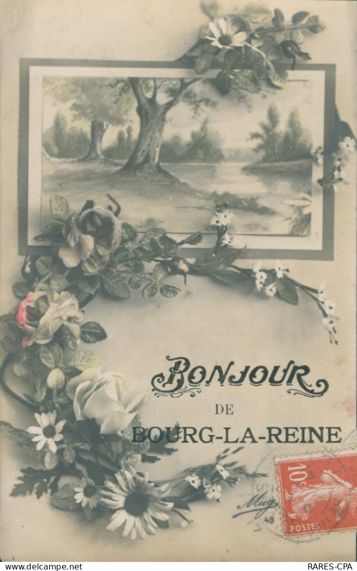92 BOURG LA REINE - Bonjour De Bourg De La Reine - TTB - Bourg La Reine