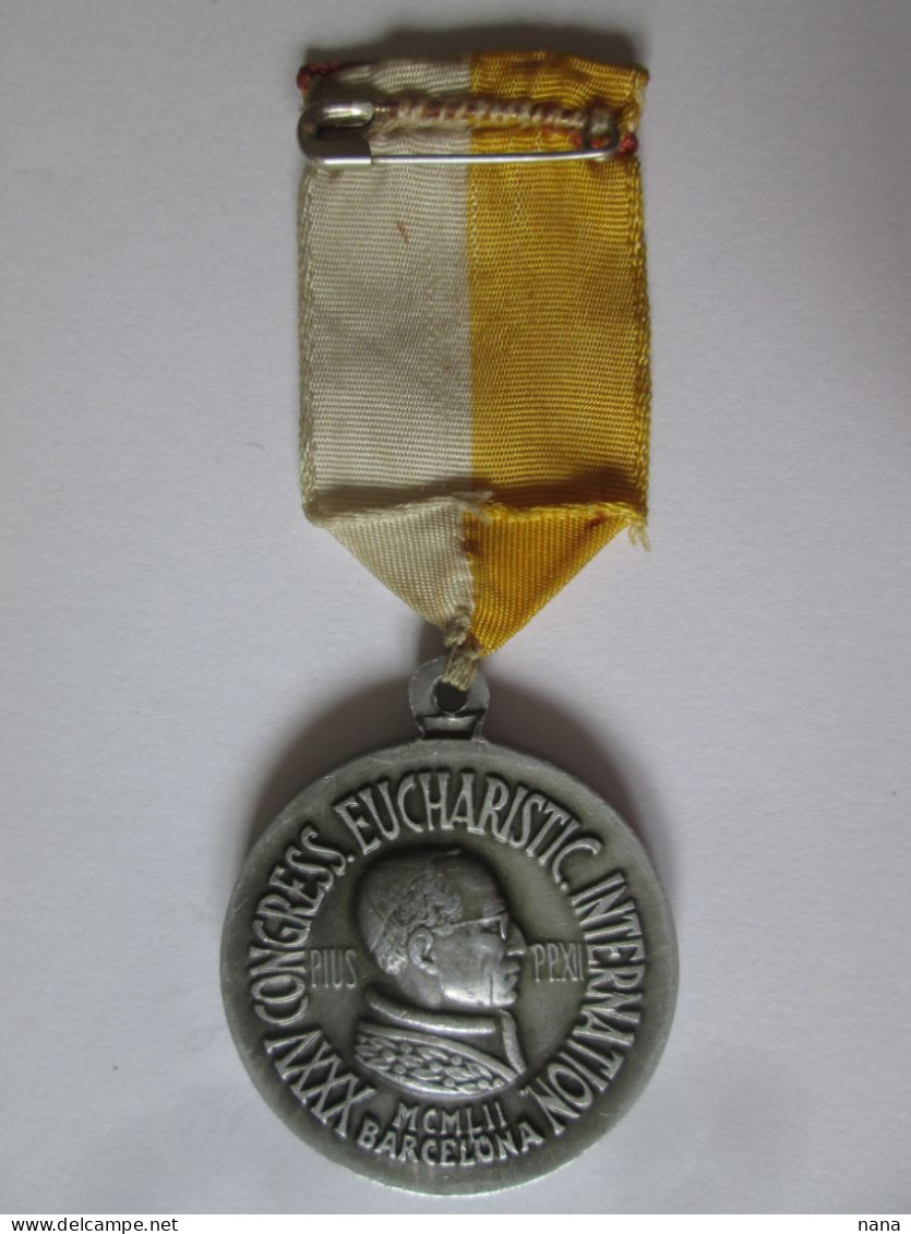 Espagna Medaille 27eme Congress Eucharistic Intern.a Barcelona 1952/Spain 27th Inter.Eucharistic Congress-Barcelona 1952 - España