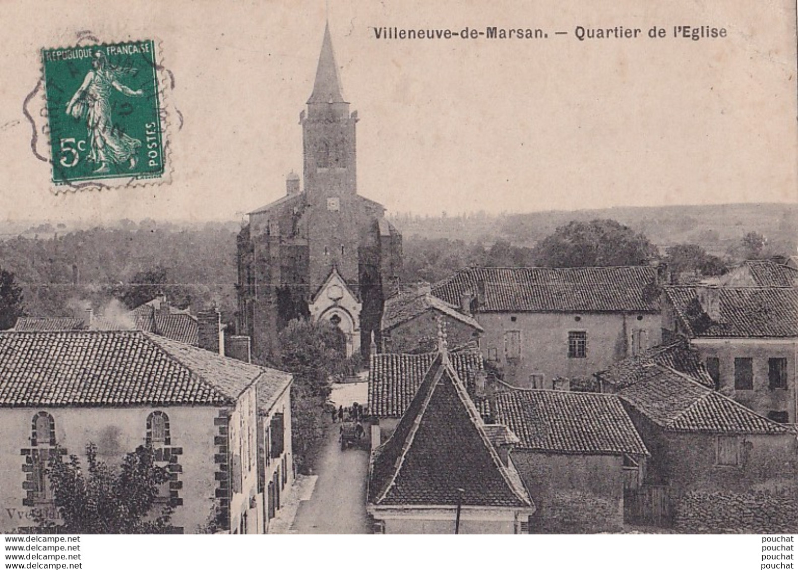 Y21-40) VILLENEUVE DE MARSAN (LANDES) QUARTIER DE L ' EGLISE - Villeneuve De Marsan