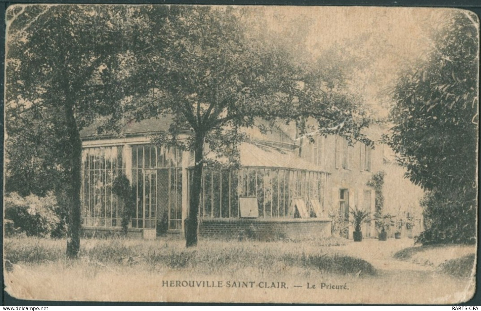 14 HEROUVILLE SAINT CLAIR - Le Prieuré - Propriété De A . TOURMENTE - état / RARE - Herouville Saint Clair