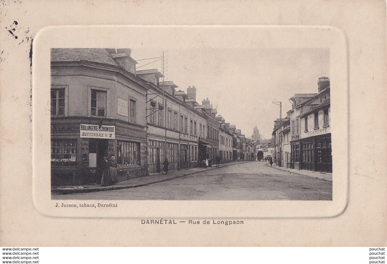 Z16-76) DARNETAL - RUE DE LONGPAON- ( ANIMEE - BOULANGERIE ECONOMIQUE - SUCCURSALE N°2 - 2 SCANS ) - Darnétal