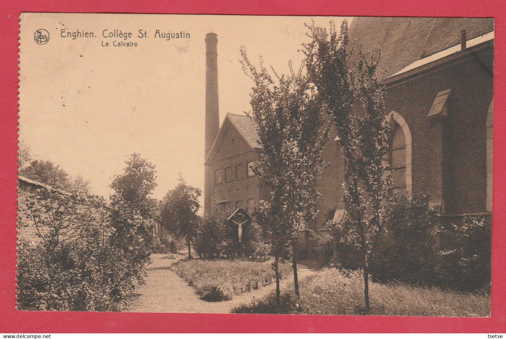 Enghien - Collége St. Augustin - Le Calvaire - 1927 ( Voir Verso ) - Enghien - Edingen
