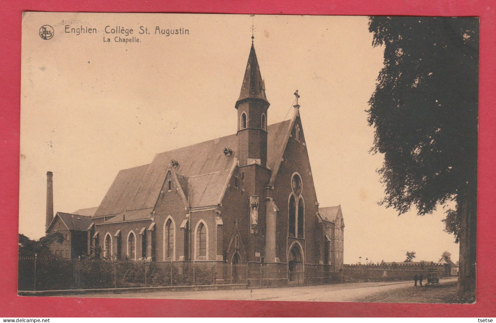 Enghien - Collége St. Augustin - La Chapelle - 1928 ( Voir Verso ) - Edingen