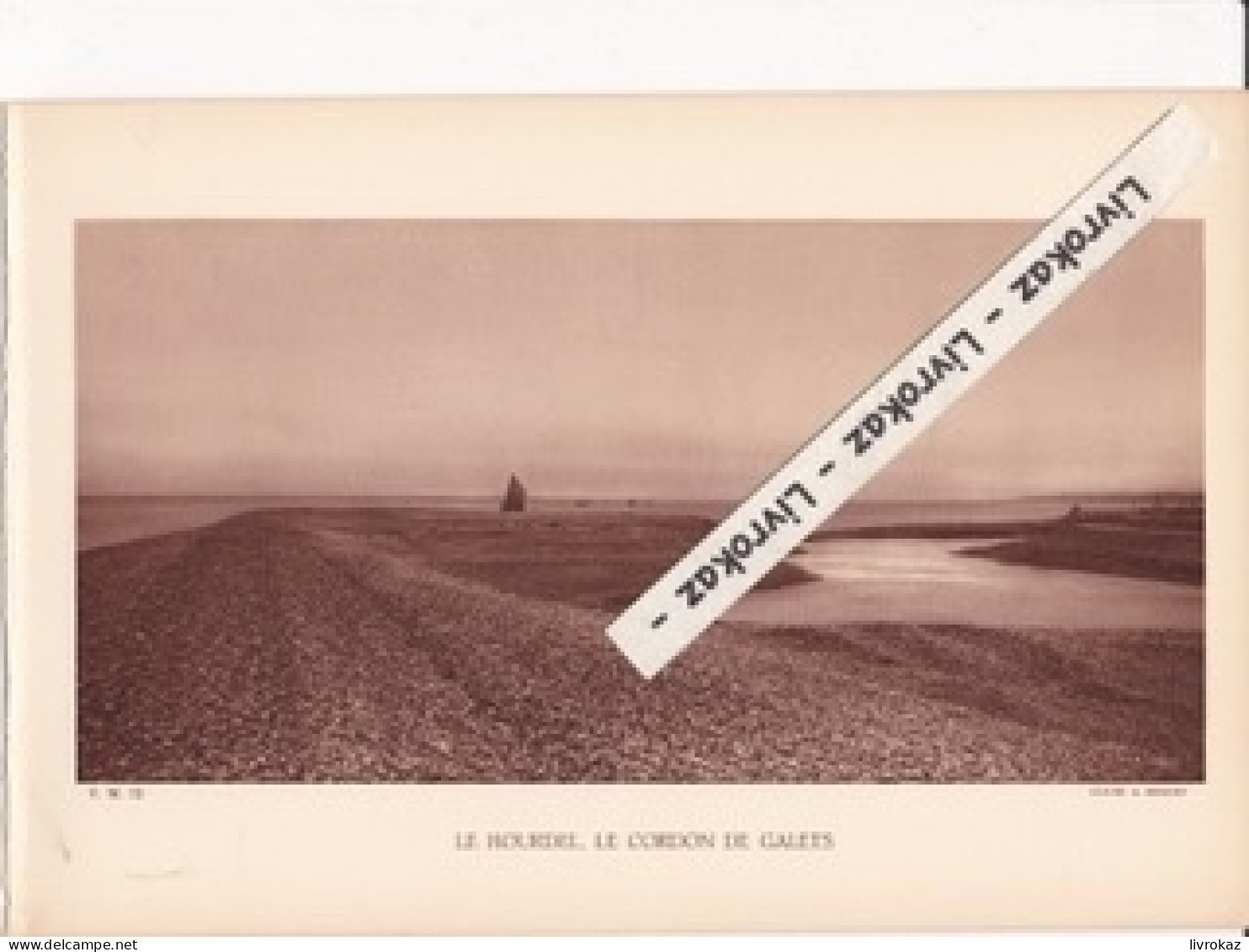 Le Hourdel (commune De Cayeux-sur-Mer Dans La Somme) Le Cordon De Galets, Photo Sépia Extraite D'un Livre Paru En 1933 - Unclassified