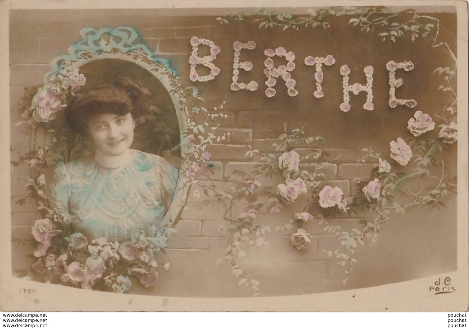 G8- PRENOM " BERTHE "  - (PORTAIT DE FEMME AVEC FLEURS PAR J.C. , PARIS - 2 SCANS) - Prénoms