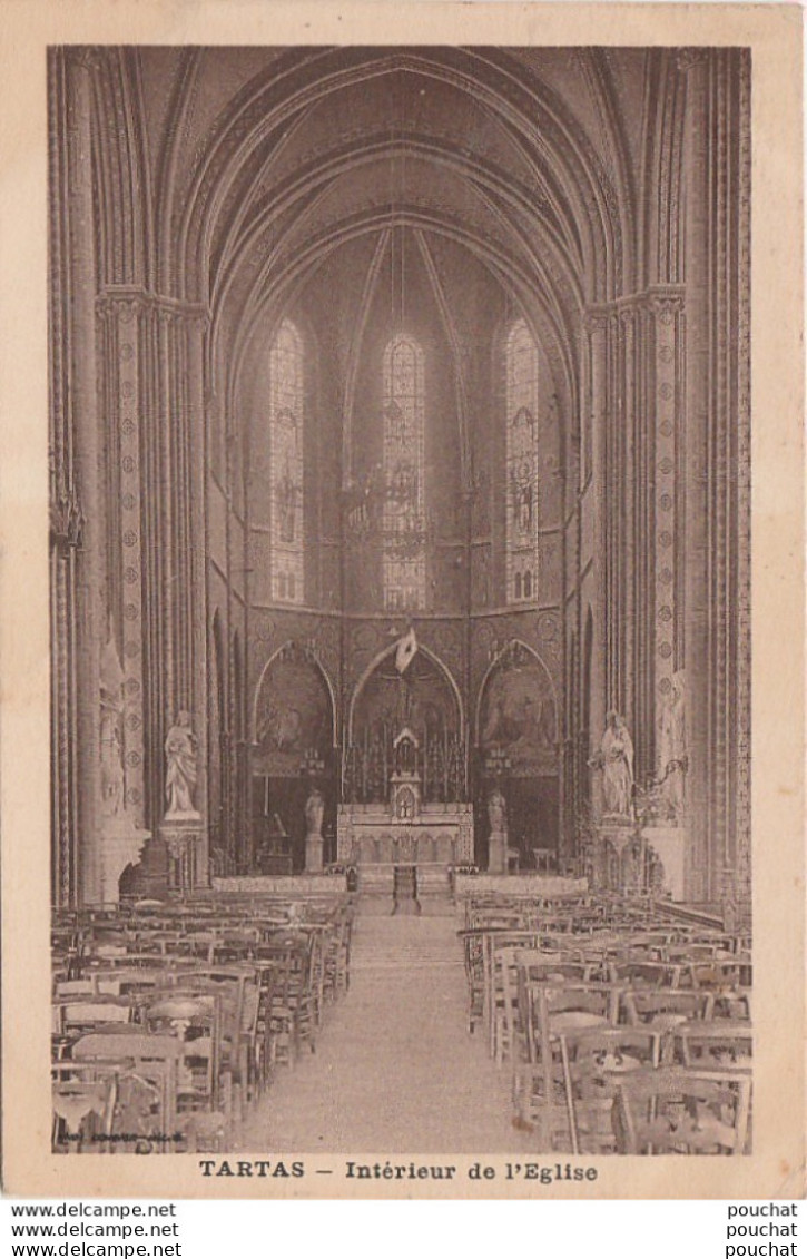 G22-40) TARTAS (LANDES)  INTERIEUR DE L' EGLISE - 2 SCANS) - Tartas