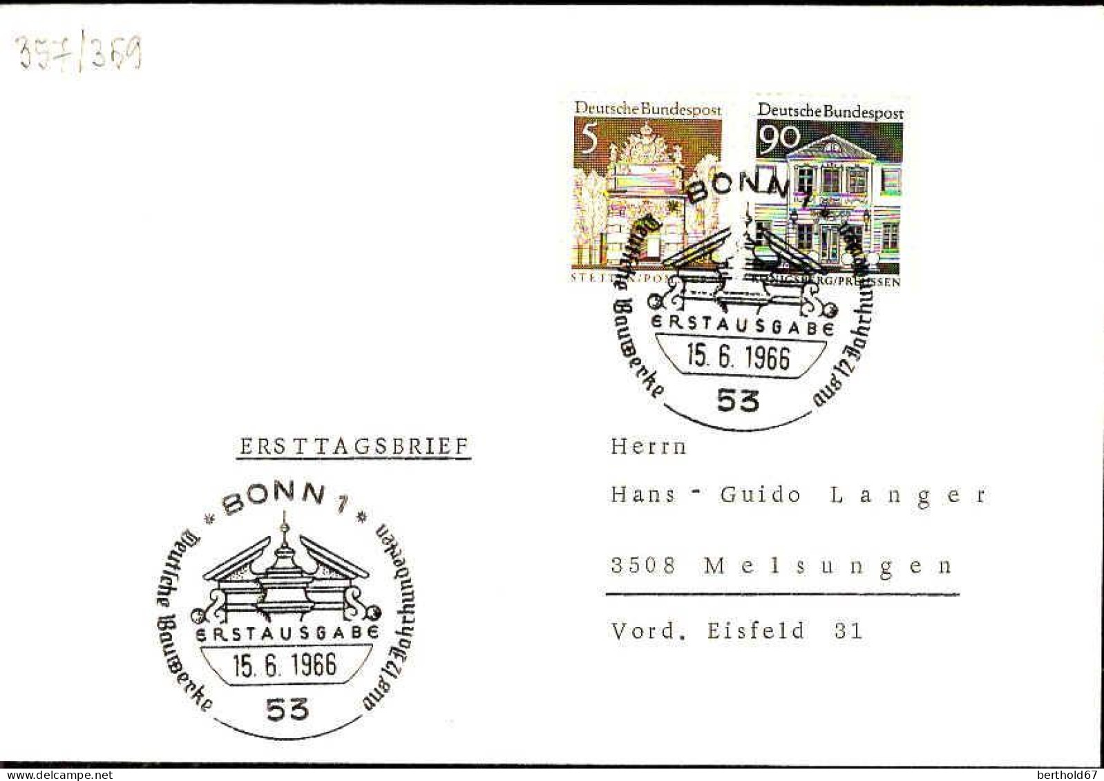 RFA Poste Obl Yv: 357-359 Berliner Tor Stettin Pommern (TB Cachet à Date) Fdc Bonn 15-6-66 - 1961-1970