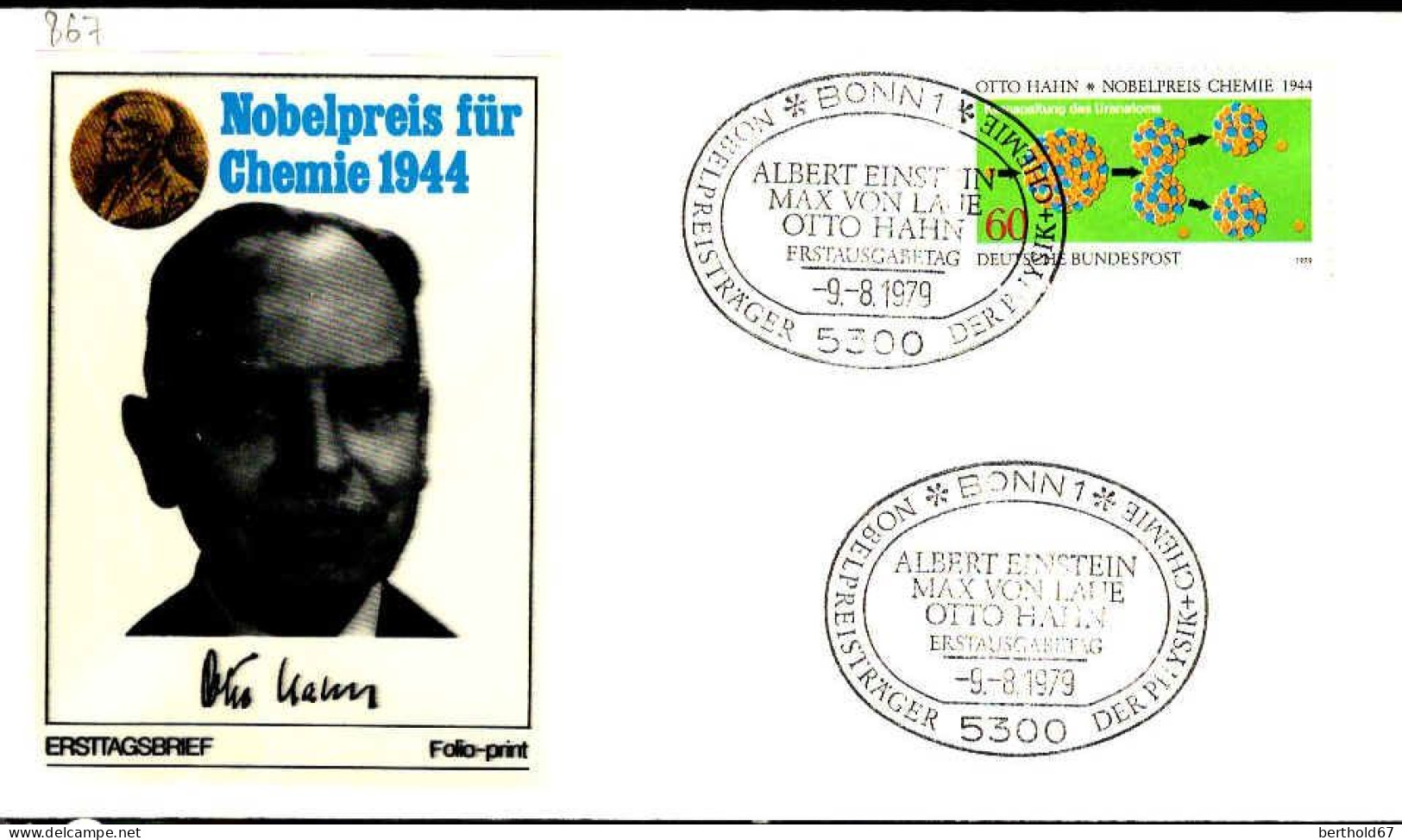 RFA Poste Obl Yv: 867 Mi:1020 Otto Hahn Nobelpreis Chemie (TB Cachet à Date) Fdc Bonn 9-8-79 - 1971-1980