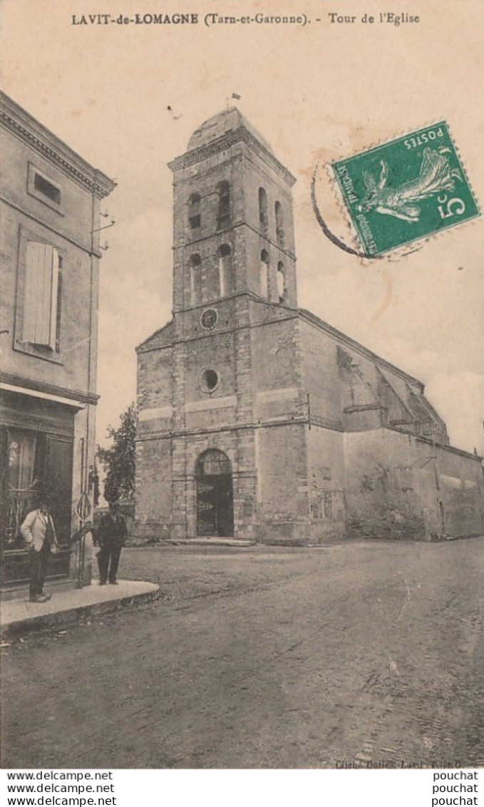 J23- 82) LAVIT DE LOMAGNE (TARN ET GARONNE) TOUR DE L'EGLISE - (ANIMEE - HABITANTS) - Lavit