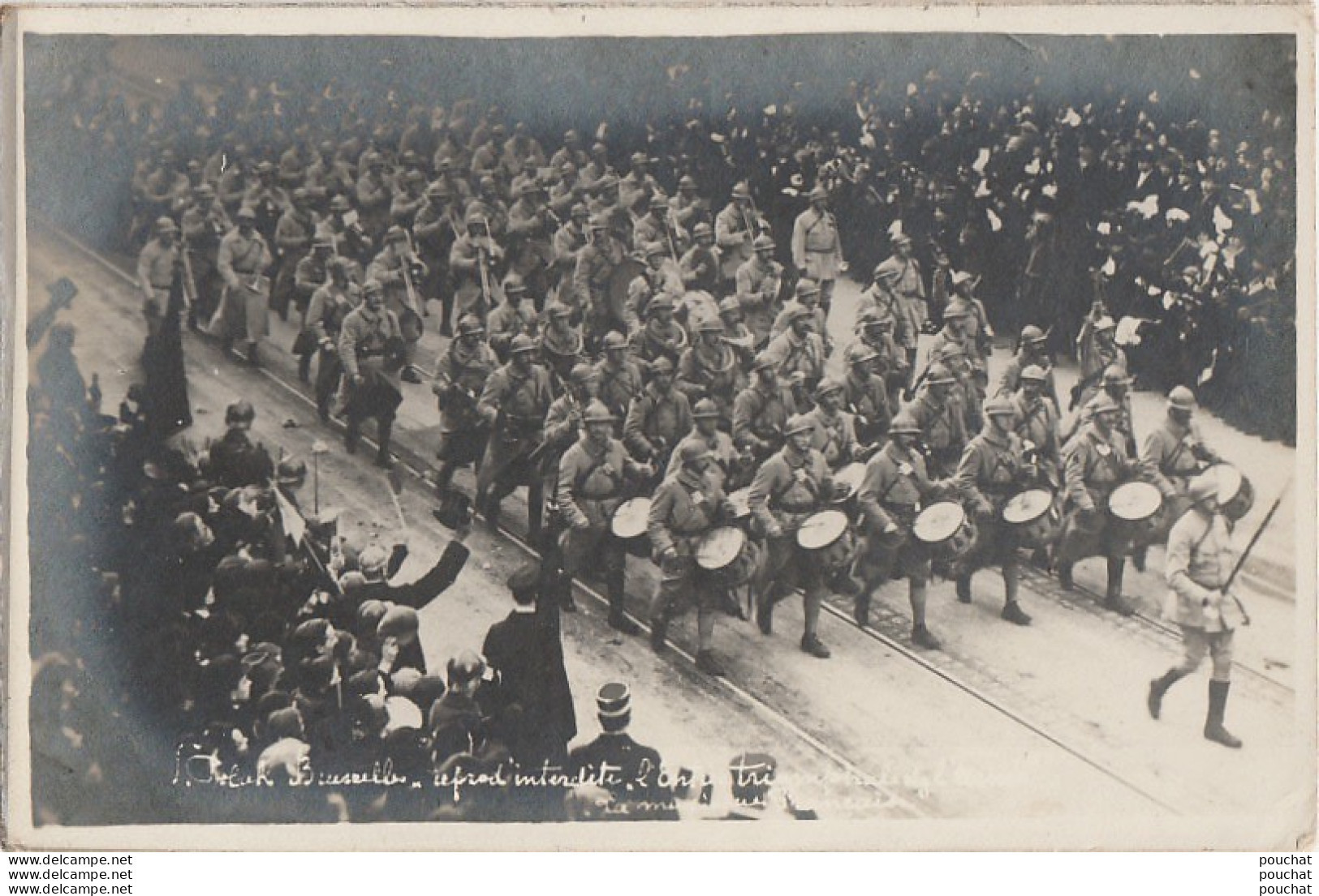 K12- BRUXELLES - CARTE PHOTO POLAK - L'ENTREE DE L'ARME TROMPHALE , DIVISION FRANCAISE - (2 SCANS) - Fêtes, événements