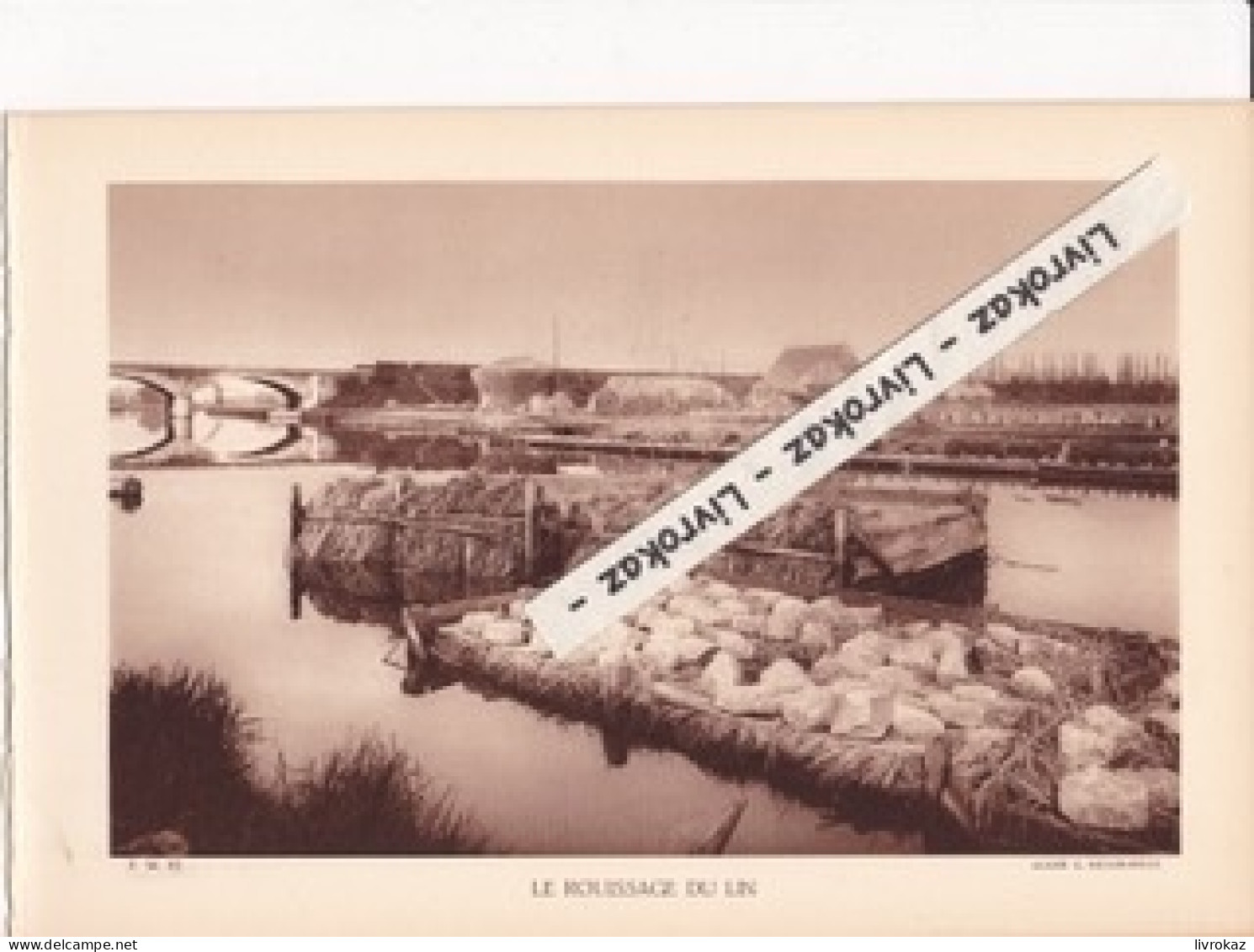 Le Rouissage Du Lin Dans La Plaine De La Lys (Nord), Photo Sépia Extraite D'un Livre Paru En 1933 - Zonder Classificatie