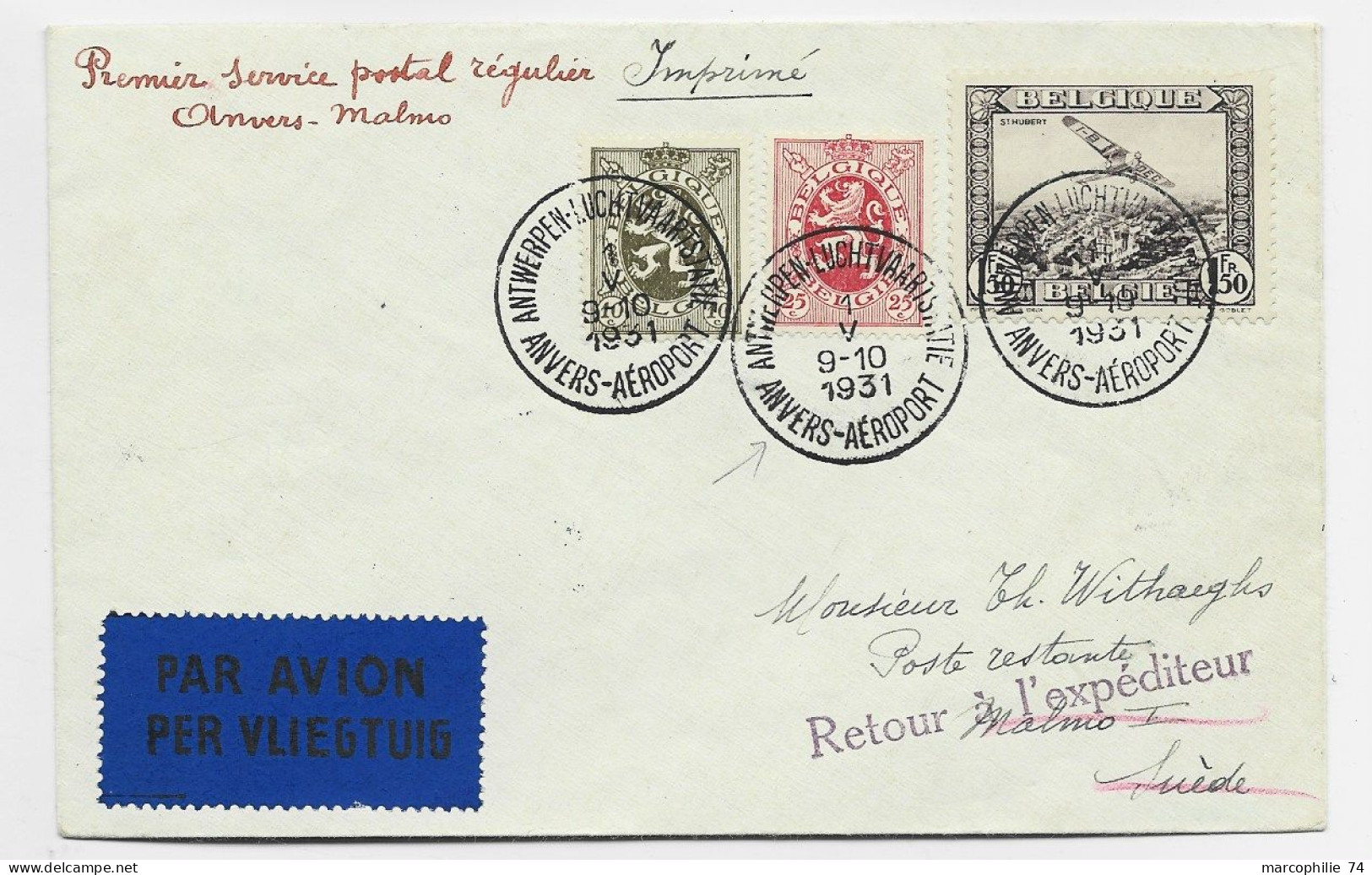 BELGIQUE PA 1FR50+10C+25C LETTRE COVER AVION ANTVERPEN ANVERS AEROPORT 1.V.1931 TO SUDE PREMIER SERVICE ANVERS MALMO - Briefe U. Dokumente