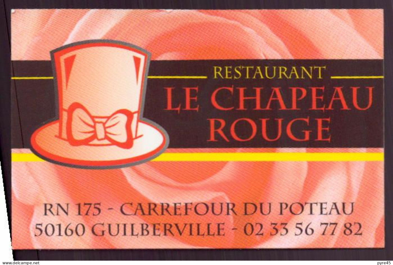 CARTE PUBLICITAIRE RESTAURANT LE CHAPEAU ROUGE A GUILBERTVILLE - Cartes De Visite