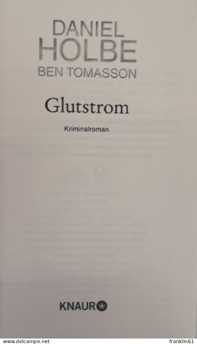 Glutstrom. Kriminalroman. - Thriller