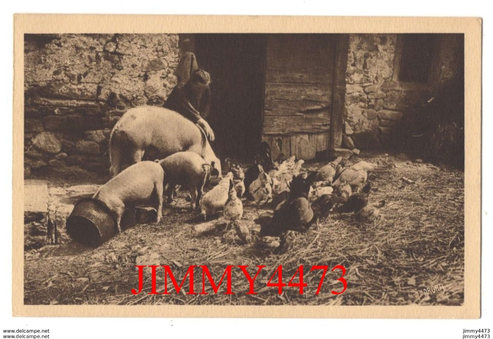 CPA - L'heure De La Pâtée - Fermière, Poules Et Cochons - N° 393 - Edit. ARGRA - Arts Graphiques - Boerderijen