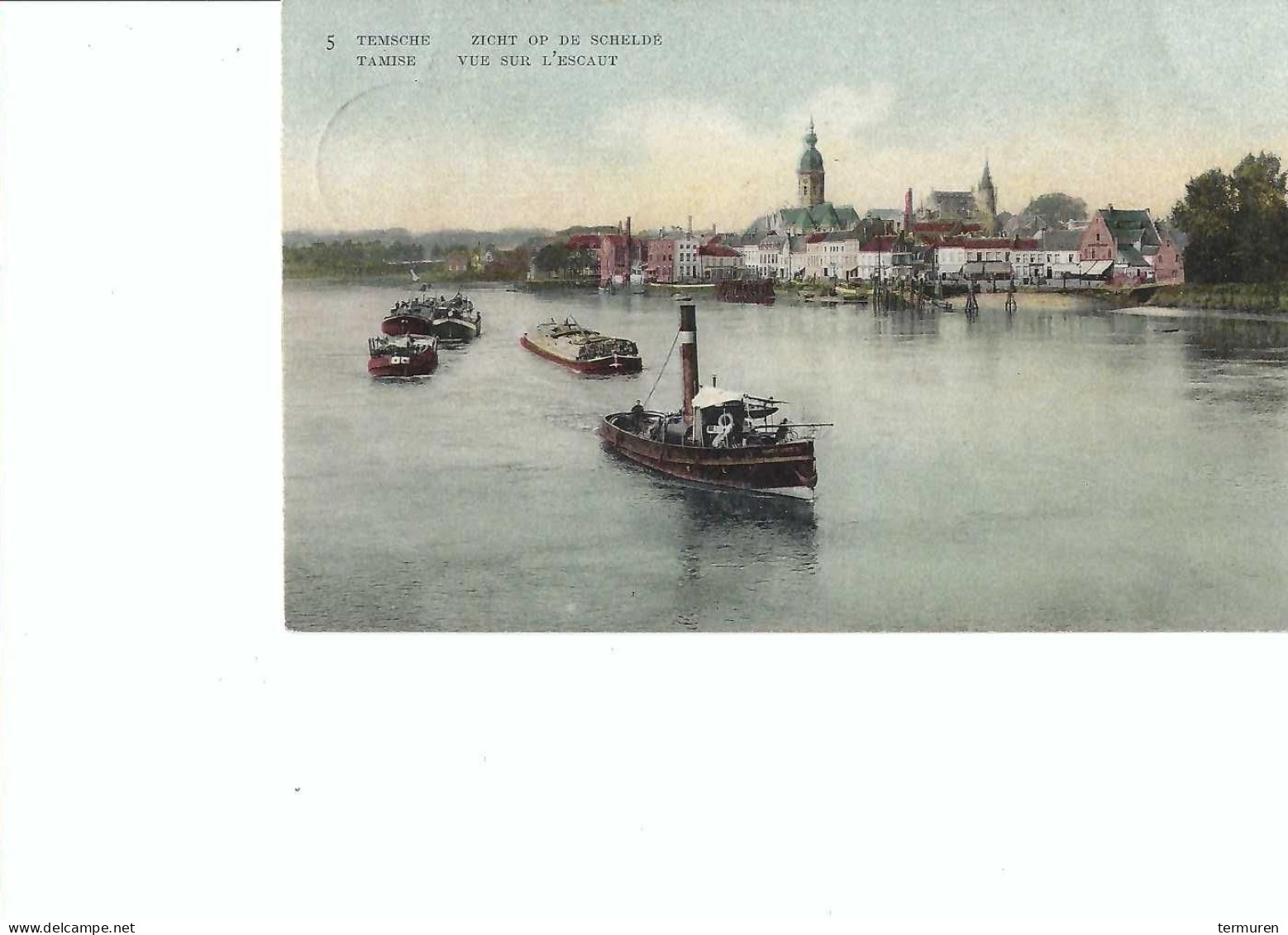 Temse :zicht Op De Schelde Met Stoomboot En Vrachtverkeer -verstuurd 1903 - Temse