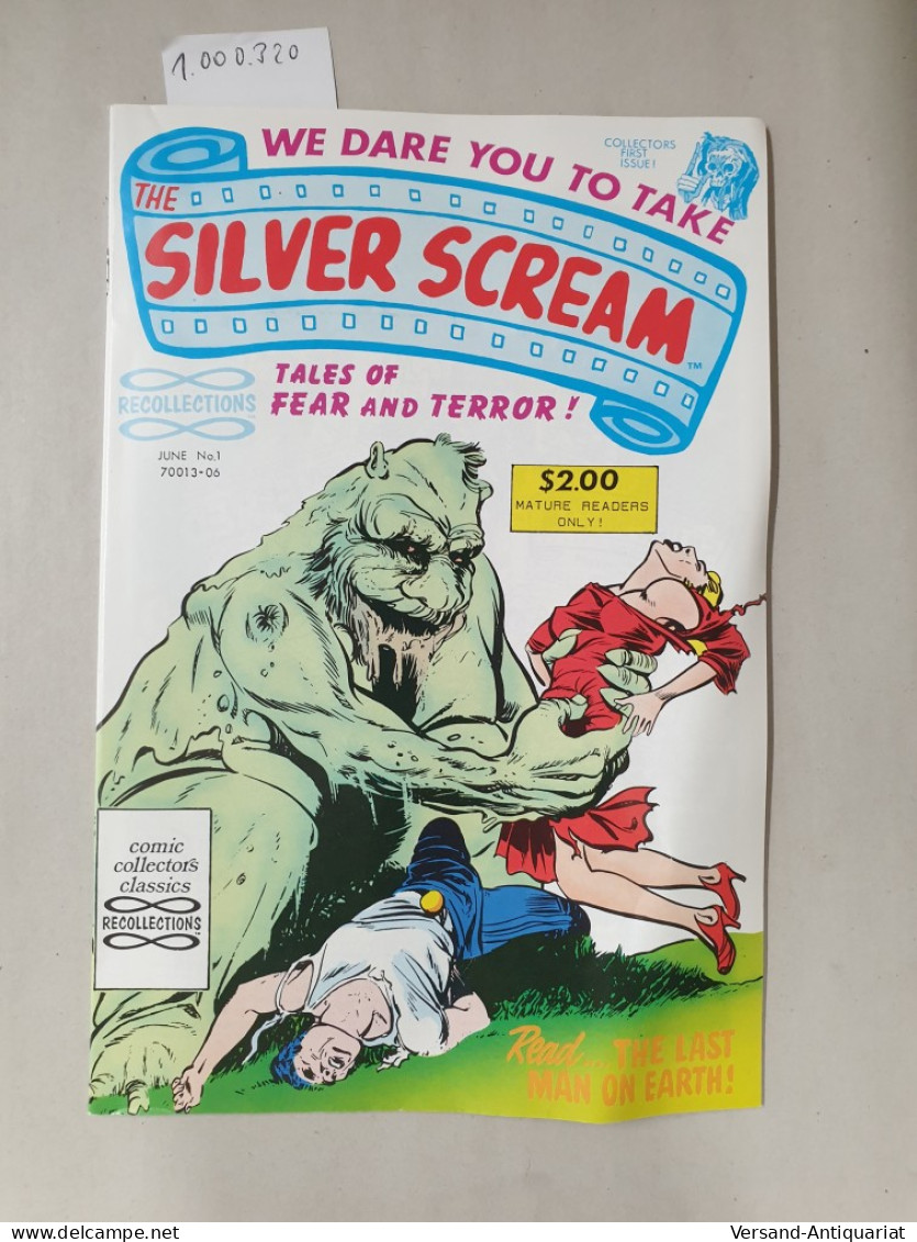 We Dare You To Take The Silver Scream, June 1991, No.1 - Other & Unclassified
